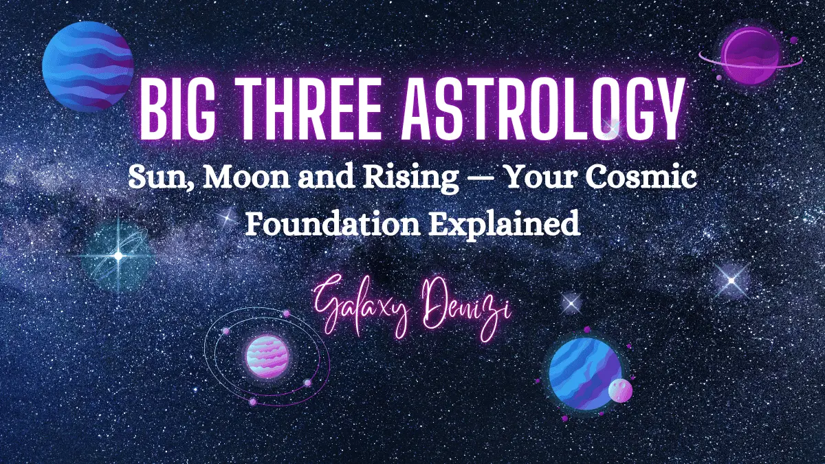 Big three astrology sun moon rising